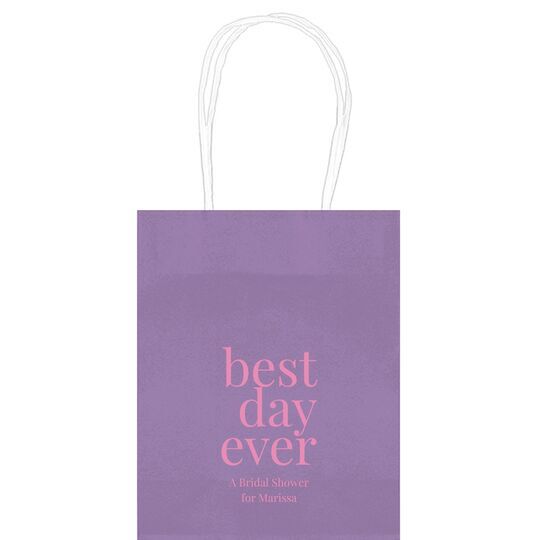 Best Day Ever Big Word Mini Twisted Handled Bags